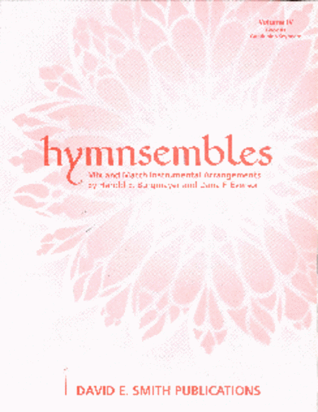 Hymnsembles- Vol IV, Bk 6- Tromb/Baritones/ Tuba