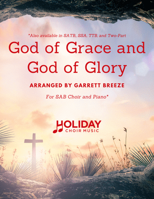 God of Grace and God of Glory (SAB)