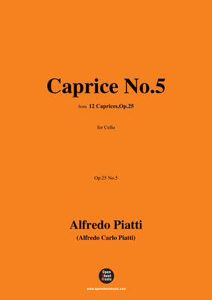 Alfredo Piatti-Caprice No.5,Op.25 No.5,from '12 Caprices,Op.25',for Solo Cello