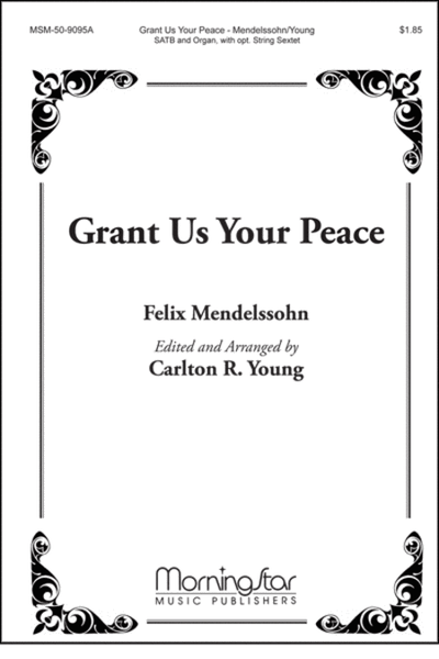 Grant Us Your Peace (Choral Score)
