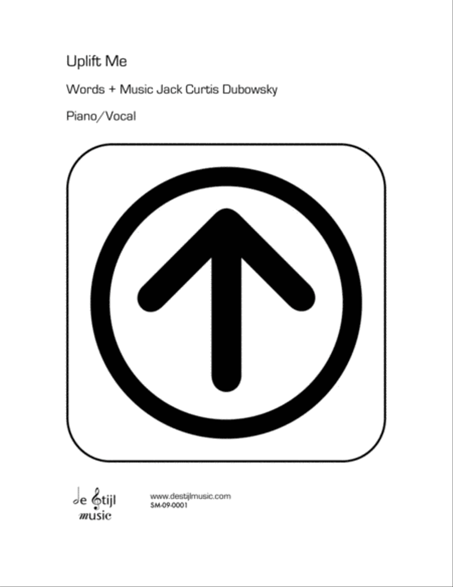 Uplift Me (Piano/Vocal) Uplift Me (Piano/Vocal) Piano, Vocal scores gallery preview page 1