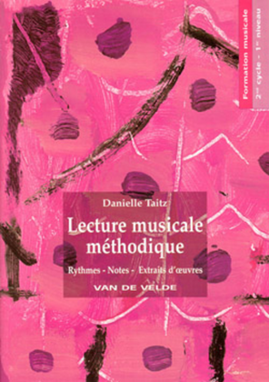Lecture musicale methodique - Volume 1