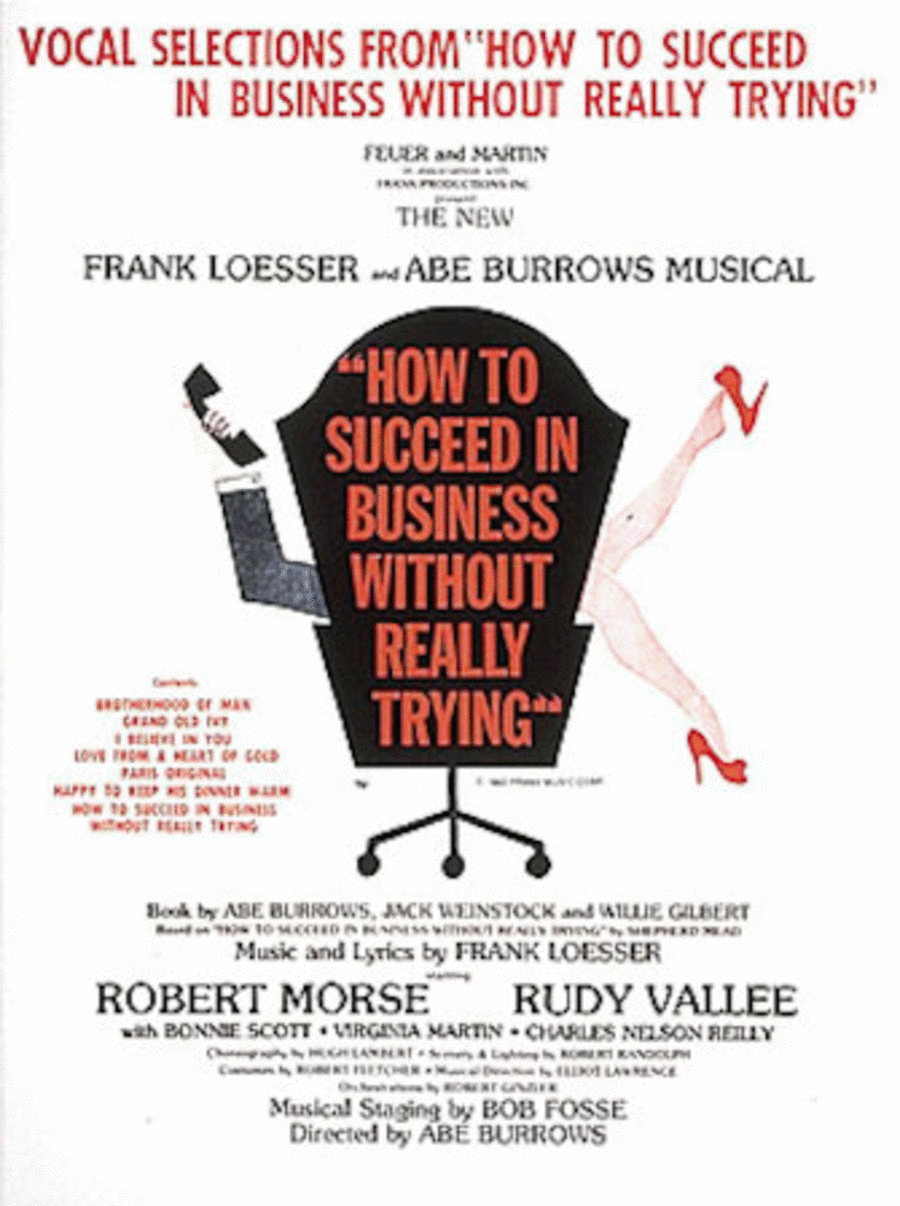 Frank Loesser: How To Succeed In Business Without Really Trying