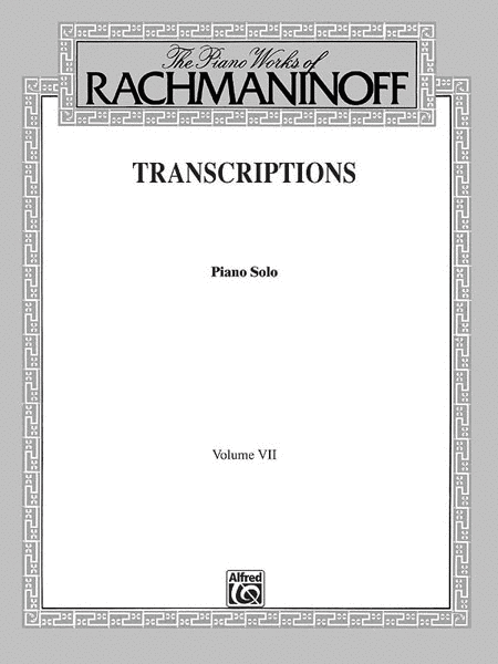 Sergei Rachmaninoff: Transcriptions