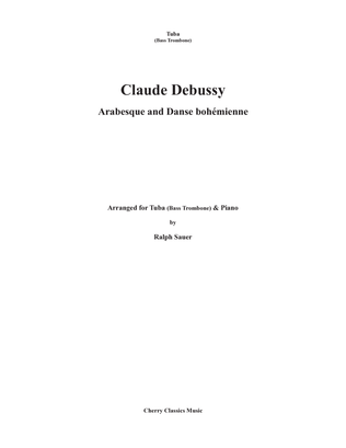 Book cover for Arabesque and Danse bohémienne for Tuba or Bass Trombone and Piano