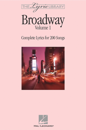 The Lyric Library: Broadway Volume I