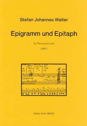 Epigramm und Epitaph für Percussion solo (1997)