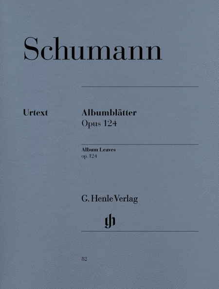 Schumann, Robert: Album Leaves op. 124
