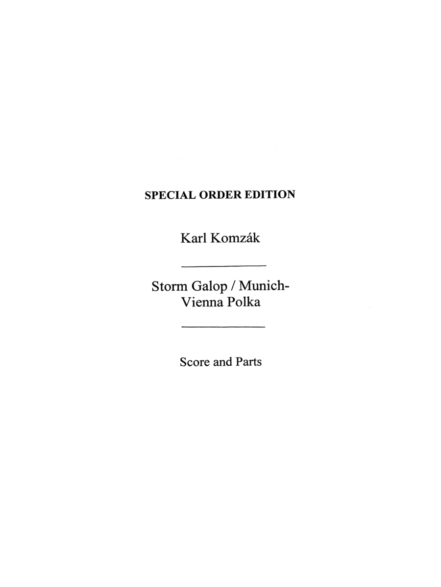 Karl Komzak: Storm Galopp And Munich-Vienna Polka Orchestra scores gallery preview page 1