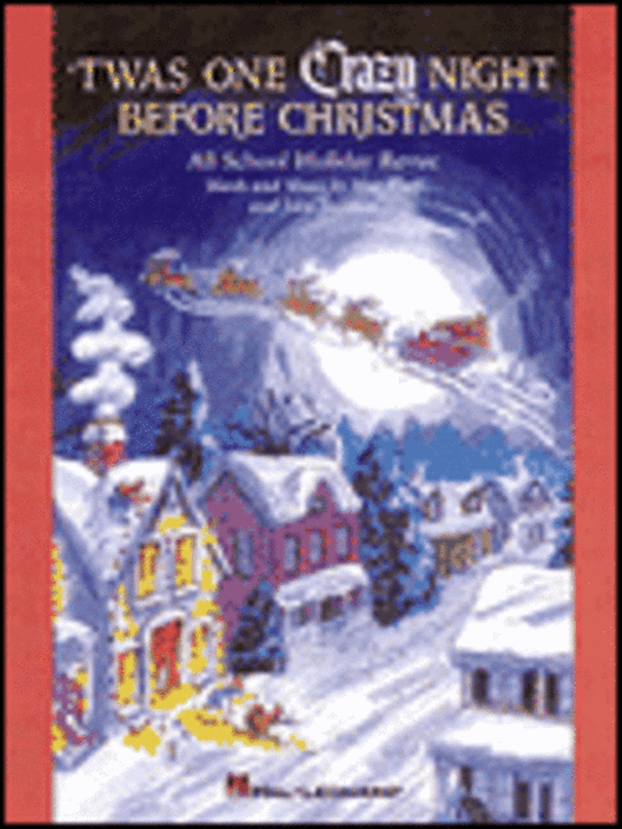 'Twas One Crazy Night Before Christmas (Musical) Choir scores gallery preview page 1