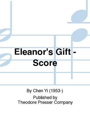 Eleanor's Gift - Score