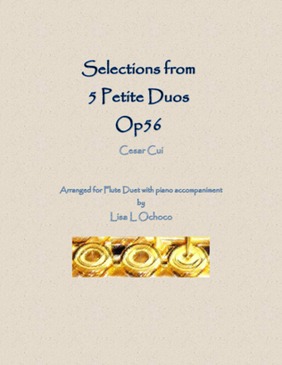 Selections from 5 Petite Duos Op56 for Flute Duet and Piano