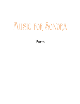 Music for Sonora (Orchestra Parts)