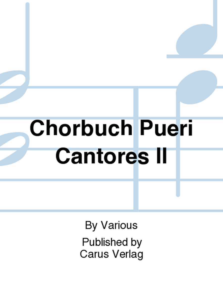 Chorbuch Pueri Cantores II