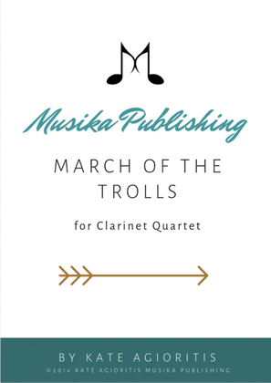 Book cover for March of the Trolls - Clarinet Quartet