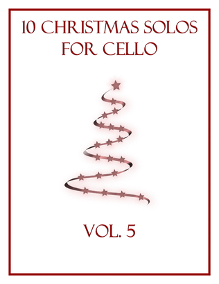 Book cover for 10 Christmas Solos for Cello (Vol. 5)
