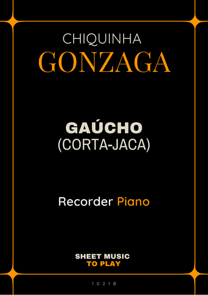 Gaúcho (Corta-Jaca) - Recorder and Piano - W/Chords (Full Score and Parts) image number null