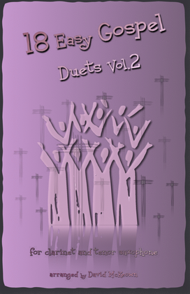 Book cover for 18 Easy Gospel Duets Vol.2 for Clarinet and Tenor Saxophone