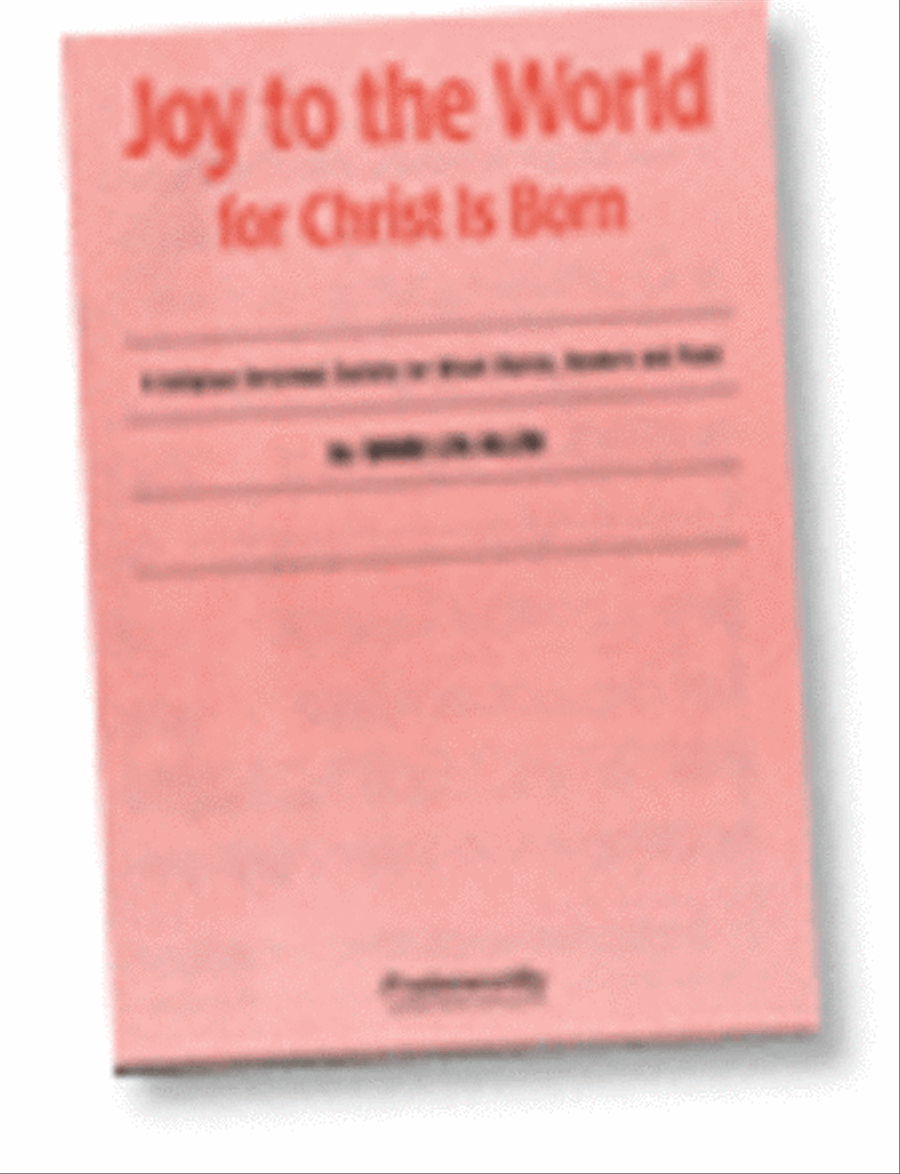 Joy to the World for Christ Is Born - Cantata 4-Part scores gallery preview page 1