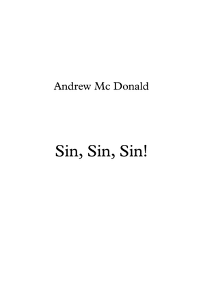 Sin, Sin, Sin!