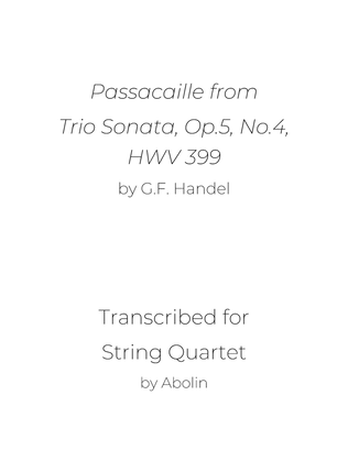 Book cover for Handel: Passacaille (Passacaglia) from Sonata Op.5, No.4, HWV 399, arr. for String Quartet
