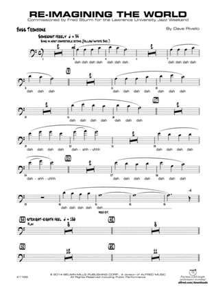 Re-Imagining the World: Bass Trombone