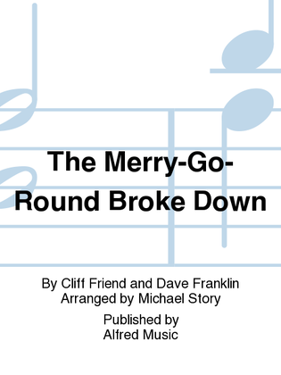 Book cover for The Merry-Go-Round Broke Down