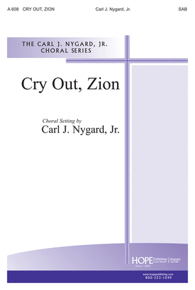 Cry Out, Zion