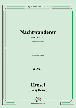 Book cover for Fanny Hensel-Nachtwanderer,Op.7 No.1,from '6 Lieder,Op.7',in F sharp Major,for Voice and Piano
