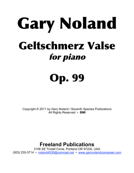 "Geltschmerz Valse" for piano Op. 99