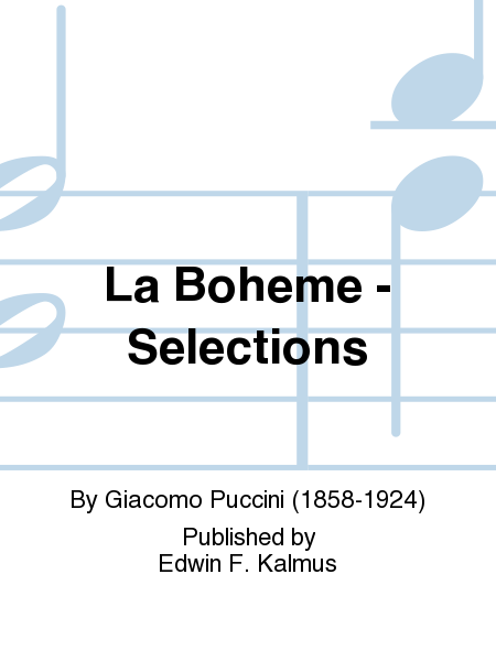 La Boheme - Selections