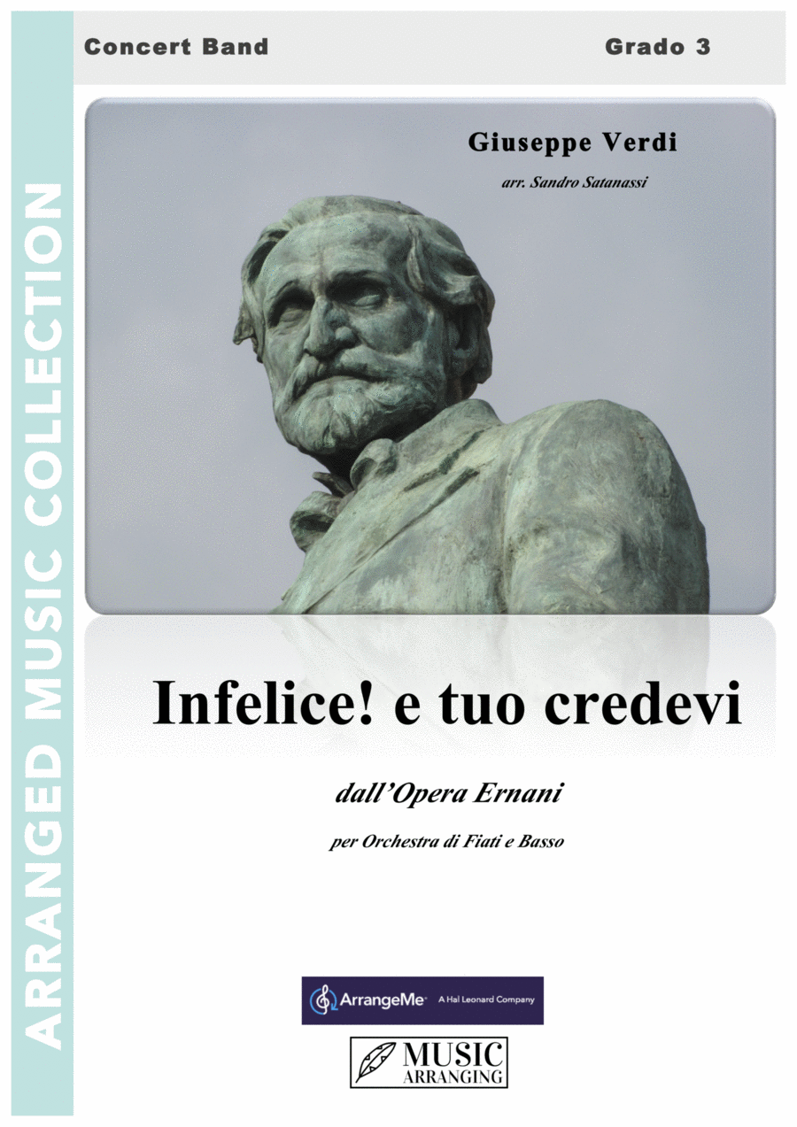 Infelice! e tuo credevi Infelice! e tuo credevi Concert Band scores gallery preview page 1