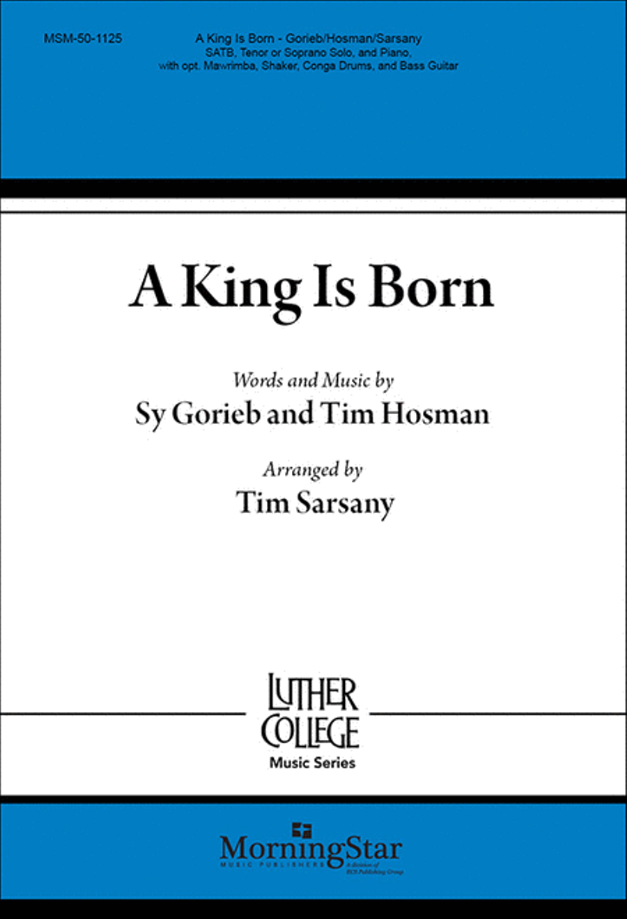 A King Is Born A King Is Born 4-Part scores gallery preview page 1