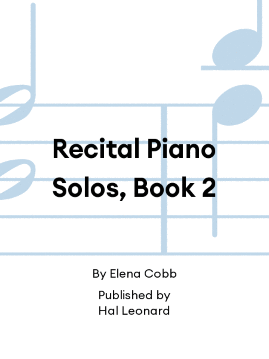 Recital Piano Solos, Book 2