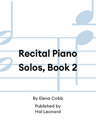 Book cover for Recital Piano Solos, Book 2