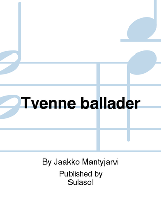 Book cover for Tvenne ballader