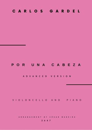 Book cover for Por Una Cabeza - Cello and Piano - Advanced (Full Score and Parts)