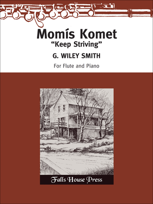 Momis Komet (Keep Striving) for Flute & Pi