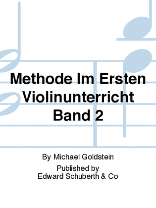 Methode Im Ersten Violinunterricht Band 2