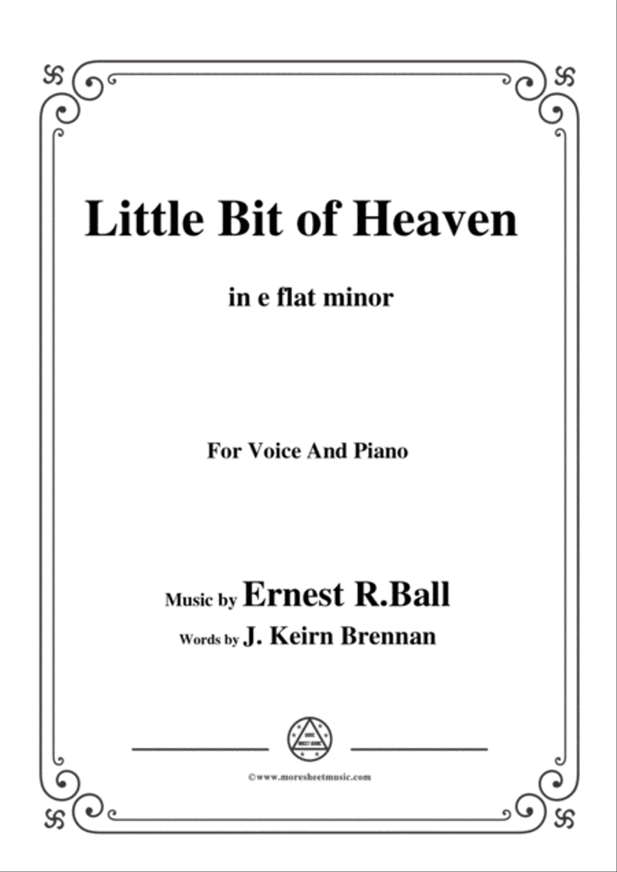 Ernest R. Ball-Little Bit of Heaven,in e flat minor,for Voice and Piano Voice Solo scores gallery preview page 1