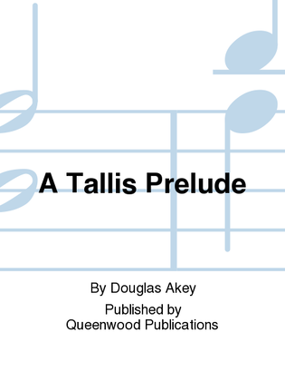Book cover for A Tallis Prelude
