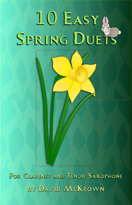 Book cover for 10 Easy Spring Duets for Clarinet and Tenor Saxophone