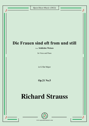 Richard Strauss-Die Frauen sind oft from und still,Op.21 No.5,in G flat Major