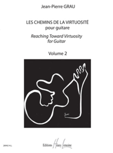 Les chemins de la virtuosite - Reaching Toward Virtuosity - Volume 2