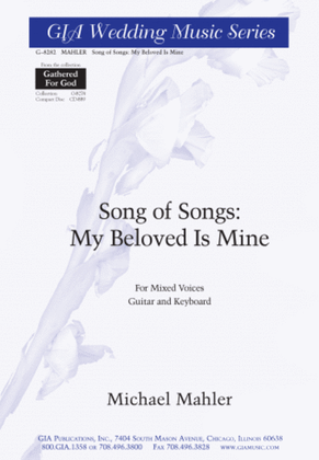 Song of Songs: My Beloved Is Mine