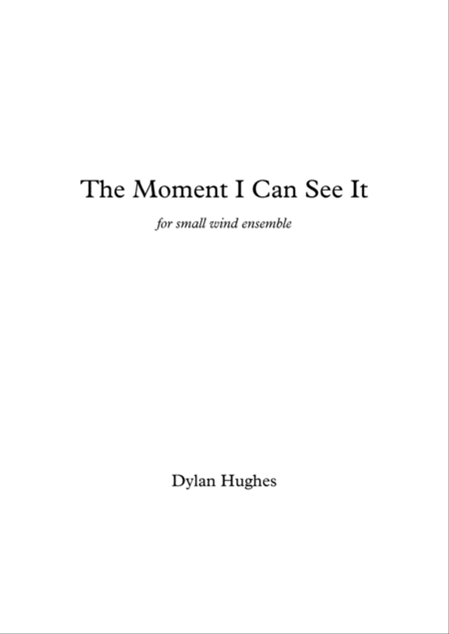The Moment I Can See It The Moment I Can See It Small Ensemble scores gallery preview page 1