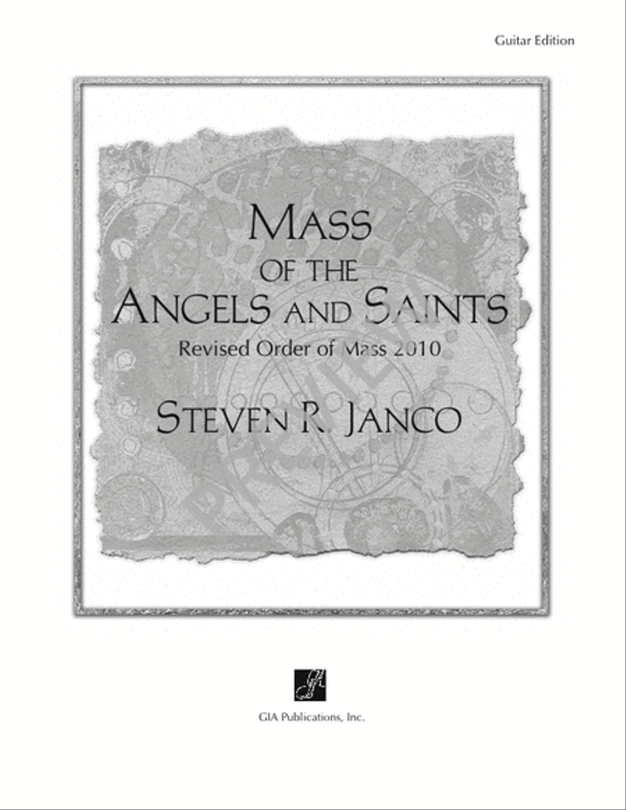 Mass of the Angels and Saints - Guitar edition