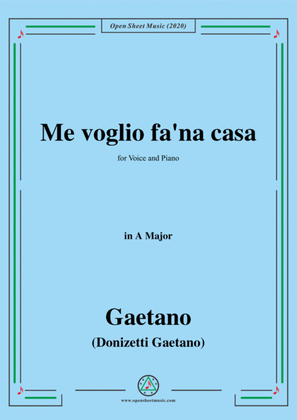 Book cover for Donizetti-Me voglio fa'na casa,in A Major,for Voice and Piano