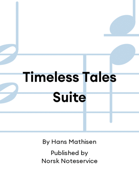 Timeless Tales Suite