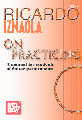 Book cover for Ricardo Iznaola On Practicing